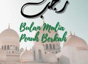 Masya Allah, Ternyata Ada 18 Nama Lain Dari kata Rajab