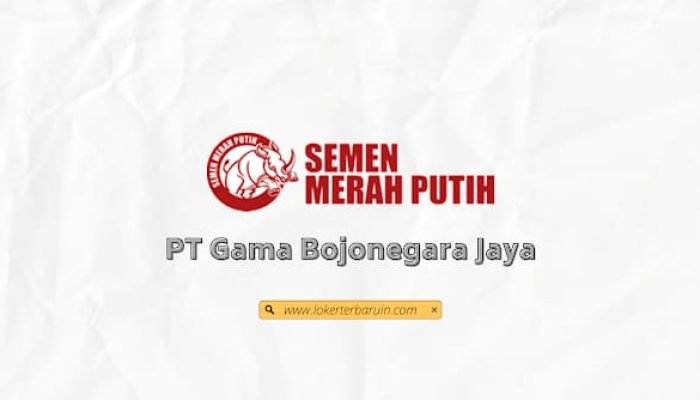 Lulusan SMK Merapat, Loker PT Gama Bojonegara Jaya Kabupaten Serang, Dibuka 2 Posisi, Simak Persyaratannya
