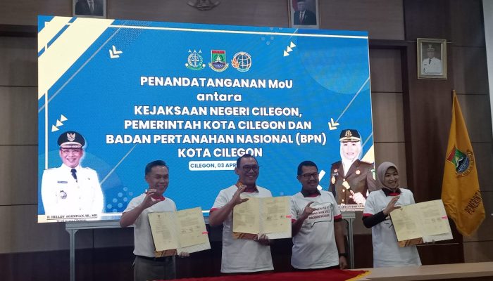 Amankan Aset Negara, Pemkot Cilegon Gandeng Kejari dan BPN, Ada Ribuan Sertifikat yang Akan Diproses