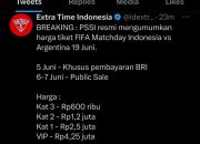 PSSI Umumkan Harga Tiket Pertandingan Indonesia VS Argentina Mulai dari 600 Ribu