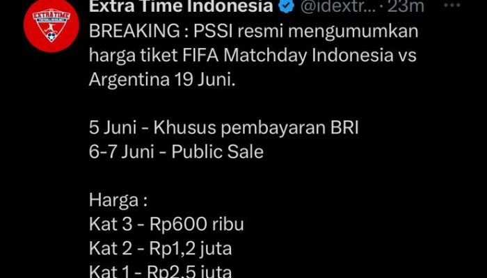 PSSI Umumkan Harga Tiket Pertandingan Indonesia VS Argentina Mulai dari 600 Ribu