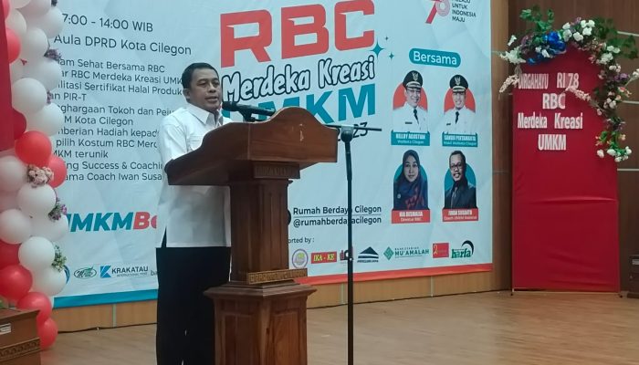 Wakil Wali Kota Cilegon Sanuji Pentamarta Hadir di Acara RBC, Minta Manfaatkan BPRS sebagai Permodalan