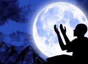 Inilah Amalan yang Dapat Dilakukan Saat Malam Lailatul Qadar, Perbanyak Berdoa