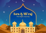 Peringatan Isra Miraj 2025 dan Amalan yang Bisa Dikerjakan